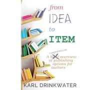 From Idea To Item (Non-Fiction)