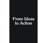 From Ideas To Action - Journals For Writing - Gift For Women And Men - Notebook - Cute Journal - Lined Journal - Writing Journal - Bookmark