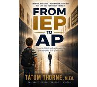 FROM IEP TO AP: Lessons in Grit, Growth, and Leadership from the Other Side of the Desk