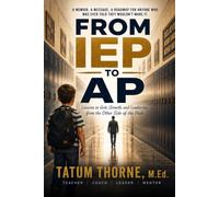 FROM IEP TO AP: Lessons in Grit, Growth, and Leadership from the Other Side of the Desk