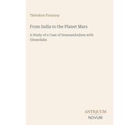 From India to the Planet Mars: A Study of a Case of Somnambulism with Glossolalia