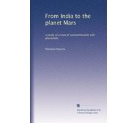 From India to the planet Mars: a study of a case of somnambulism with glossolalia