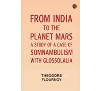 From India to the planet Mars: A study of a case of somnambulism with glossolalia