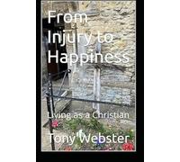 From Injury to Happiness 2
