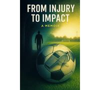 From Injury To Impact