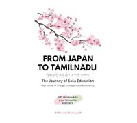From JAPAN TO TAMILNADU: A Journey of SOKA EDUCATION