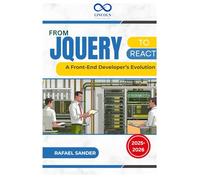 From jQuery to React: A Front-End Developer’s Evolution