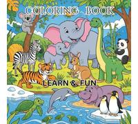 From Jungle to Ocean animal families : Animals and their babies coloring book adventure for 3-6 years old: Fun learning through coloring baby animals of forest, ocean, birds, creepers and amphibians