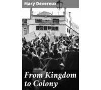 From Kingdom To Colony (ebook)