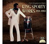 FROM KINGSTON TO MIAMI -KING SPORTY WORKS 1971-1983-