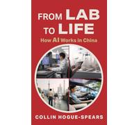 From Lab to Life: How AI Works in China
