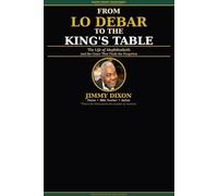 From Lo Debar To The Kings Table: The Life of Mephibosheth and the Grace That Finds the Forgotten
