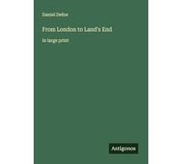From London to Land's End: in large print