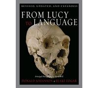 From Lucy to Language: Revised, Updated, and Expanded