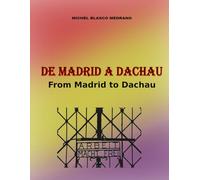 FROM MADRID TO DACHAU