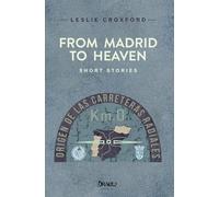 From Madrid to Heaven