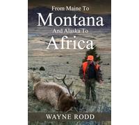 From Maine to Montana and Alaska to Africa