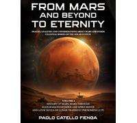 From Mars and beyond, to Eternity