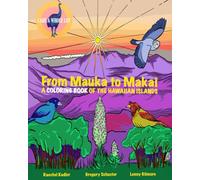 From Mauka to Makai: A Coloring Book of the Hawaiian Islands