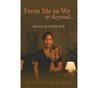 From Me to WE & Beyond: Journey of a Godly Wife