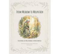 From Meadow to Mountain: Discovering the Wild Animals of North America