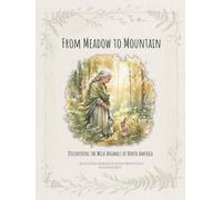 From Meadow to Mountain: Discovering the Wild Animals of North America
