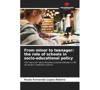 From minor to teenager: the role of schools in socio-educational policy