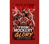 From Mockery To Glory: The Story Of Arsenal's Historic 2025-2026 Title Triumph