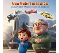 From Model T to Race Car: Brendan's First Look at Automotive Science with Grandpa Lee