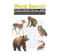From Monkeys to Koi: Word Puzzles with Japan’s Nature Icons: A Family-Friendly Word Search Book Featuring Japan’s Natural Treasures