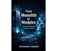 From Monolith to Modules: Refactoring Payment Providers in NestJS: A Real-World Guide to Self-Registering Architectures and Cleaner Code