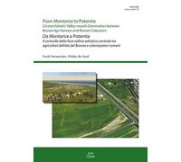 From Montarice to Potentia-Da Montarice a Potentia. Central Adriatic Valley-mouth domination between Bronze Age farmers and Roman colonisers. Ediz. bilingue