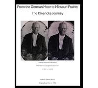 From Moor to Missouri: The Kroencke Journey