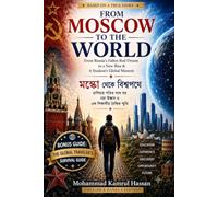 From Moscow to the World: From Russia’s Fallen Red Dream to a New Rise & A Student’s Global Memoir