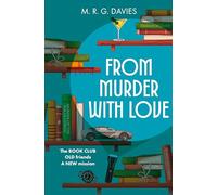 From Murder with Love: A new Cosy Crime Club Mystery perfect for fans of Richard Osman and Rev Richard Coles: Book 3