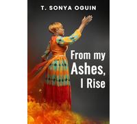 From my Ashes, I Rise