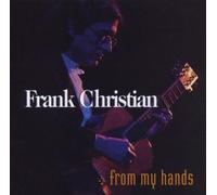 From My Hands by Frank Christian (1995-05-15)