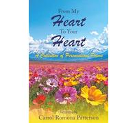 From My Heart To Your Heart: A Collection of Personalised Poems