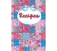 From My Kitchen: A Cozy Recipe Journal for Writing, Saving, and Sharing Family Favorites