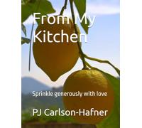 From My Kitchen: Sprinkle generously with love