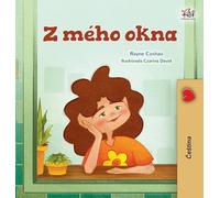 From My Window (Czech Kids Book) (Czech Bedtime Collection)