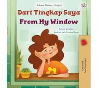 From My Window (Malay English Bilingual Kids Book) (Malay English Bilingual Collection)