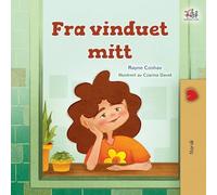 From My Window (Norwegian Kids Book) (Norwegian Bedtime Collection)