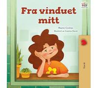 From My Window (Norwegian Kids Book) (Norwegian Bedtime Collection)