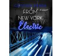 From New York. Electric (serie From New York 2) (ebook)