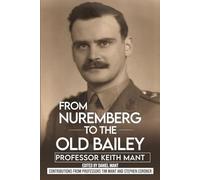 From Nuremberg to the Old Bailey