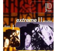From One Extreme to Another by II D Extreme (1996-10-29)