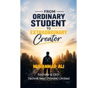 From Ordinary Student To Extraordinary Creator