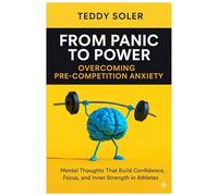 From Panic to Power: A Guide for Overcoming Pre-Competition Anxiety