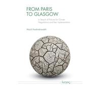 From Paris to Glasgow: In Search of Policies for Climate Negotiations and Their Implementation